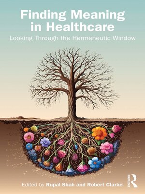 cover image of Finding Meaning in Healthcare